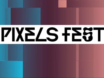 Видеопрограммы PIXELS FEST