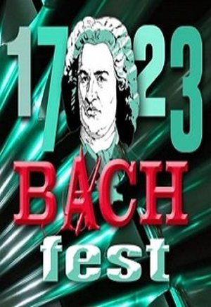 Фестиваль Bach-fest 2023