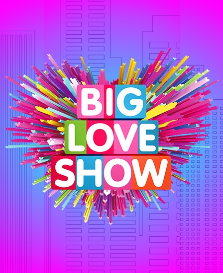 Big Love Show 2026