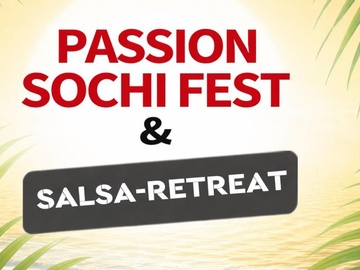 Фестиваль Passion Sochi Fest 2026